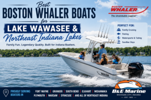 Read more about the article Best Boston Whaler Boats for Lake Wawasee & Northeast Indiana Lakes